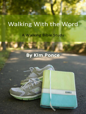 cover image of Walking With the Word: a Walking Bible Study